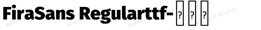 FiraSans Regularttf字体转换